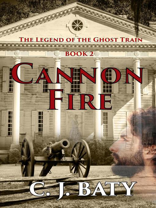 Title details for Cannon Fire by C.J. Baty - Available